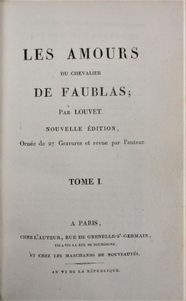 LOUVET DE COUVRAY (Jean-Baptiste). Les Amours du Chevalier de Faublas. Paris, chez...