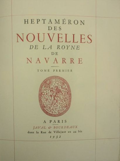 MARGUERITE DE NAVARRE. Heptaméron des Nouvelles. Paris, Javal & Bourdeaux, 1932....