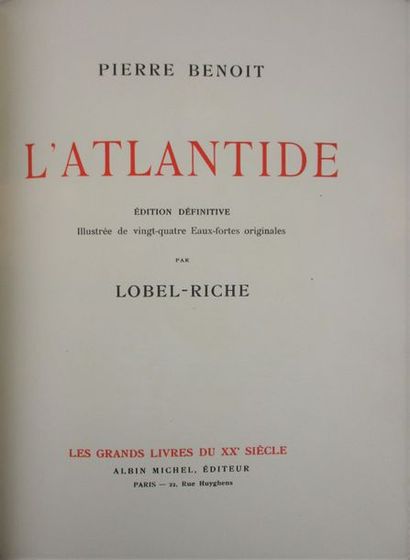 BENOIT (Pierre). L'Atlantide. Paris, Albin Michel, 1922. In-4° broché. Edition définitive,...