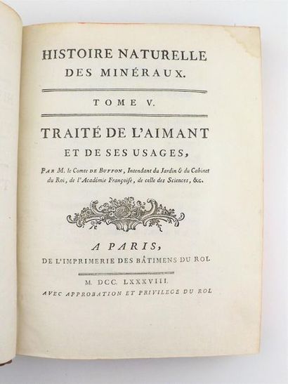 null BUFFON (Comte de). Histoire naturelle des minéraux – Traité de l’aimant et de...