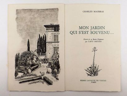 null MAURRAS (Charles). Mon jardin qui s’est souvenu. Paris, Lanauve de Tartas, 1949....