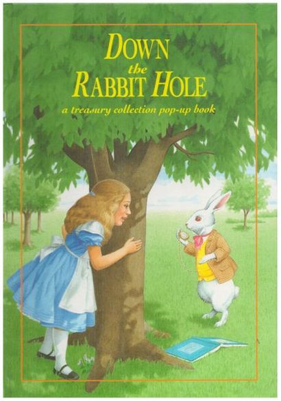 Down the Rabbit Hole. A treasury Collection...