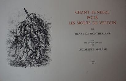 null MONTHERLANT (Henry de). Chant funèbre pour les morts de Verdun. Pars, 1936,...