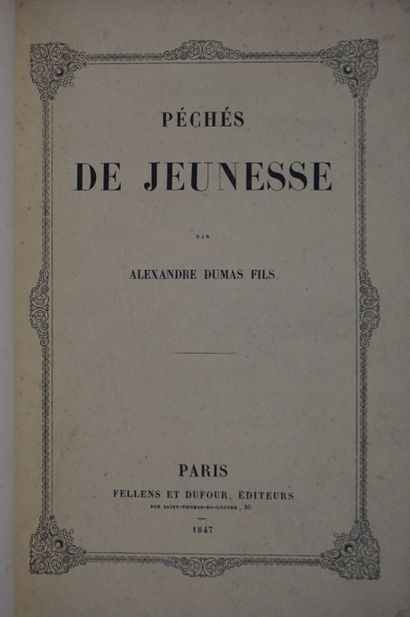 null DUMAS fils (A.). Péchés de jeunesse. Paris, Fellens et Dufour, 1847, in-8, demi-rel....