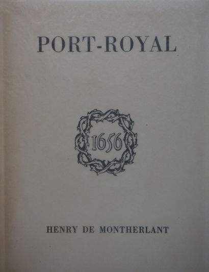 null MONTHERLANT (Henry de) - AUBERT (René). Port-Royal. Paris, Lefèvre, 1954, in-fol....