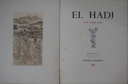 null GIDE (André). El Hadj. Compositions by Mirza Ali Ispahan. Paris, N.R.F. 1932,...