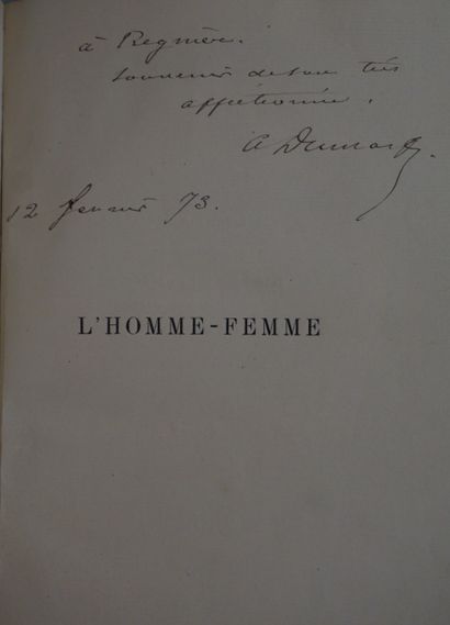 null DUMAS fils (A.). The man-woman. Reply to M. Ideville. Paris, Lévy, 1872, in-8,...