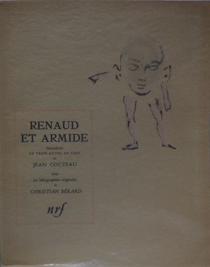 null COCTEAU - BERARD (Christian). Renaud et Armide. Paris, NRF, 1945, in-4, br....