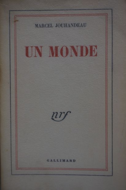 null JOUHANDEAU (Marcel). Un monde. Paris, Gallimard, 1950, in-8, br. couv. impr....