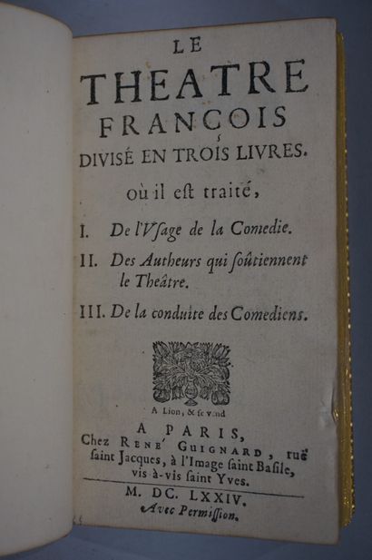 null CHAPPUZEAU (F.). Le Théâtre françois divisé en 3 livres où il est traité de...