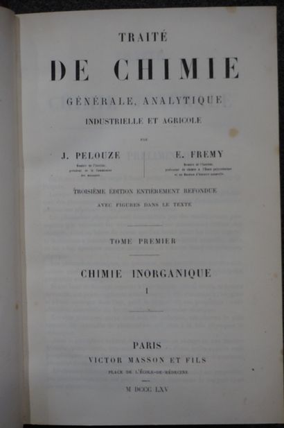 *Livres Pelouze et Fremy: "Traité de chimie", six volumes et tables générales, 1...