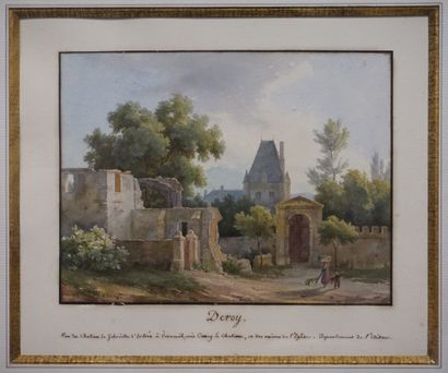Laurent DEROY (1797-1886) "Vue du château de Gabrielle d'Estrée à Verneuil", aquarelle....