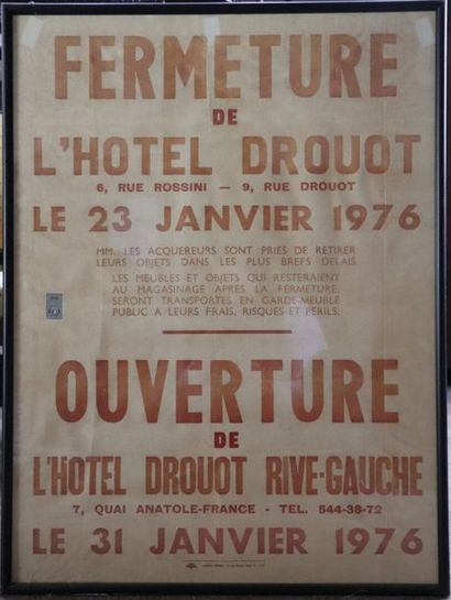null Ensemble de trois affiches encadrées comprenant :

Fermeture de Drouot Richelieu...