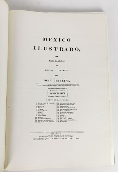 null John Phillips.

Mexico ilustrado.

Reprint de 1965 de l'édition de 1848.

Grand...