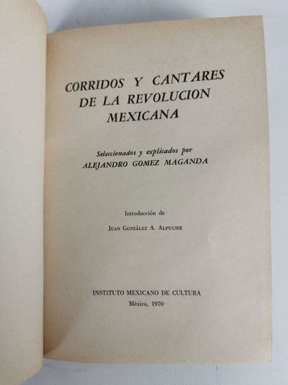 null Alejandro GOMEZ MAGANDA.

Corridos y cantares de la revolucion mexicana.

Mexico,...