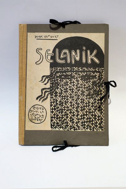 JEAN LAMBERT RUCKI (1888 - 1967) SELANIK (celles dont le visage est couvert)
Recueil...