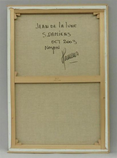 null Serge DAMIENS (25 décembre 1954)
« Jean de la Lune »
Huile sur toile signée...