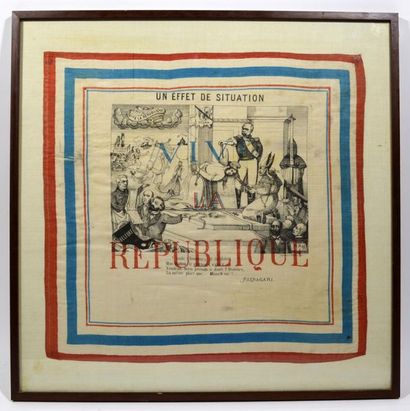 null Printed handkerchief, titled "Situation Effect", "Long Live the Republic" and...