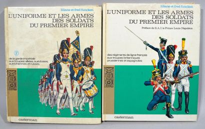 null FUNCKEN (Liliane et Fred), Le costume et les armes des soldats du Premier Empire...