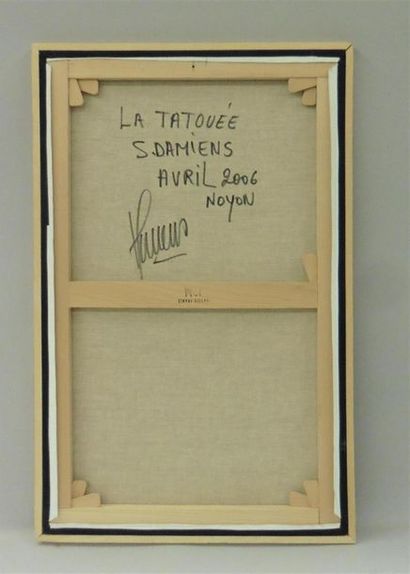 null Serge DAMIENS (25 décembre 1954)
« La Tatouée »
Acrylique sur toile signée en...