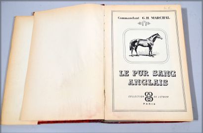 null MARCHAL (G.H.), "The English Thoroughbred. Paris", Collection de l'Étrier. (Some...