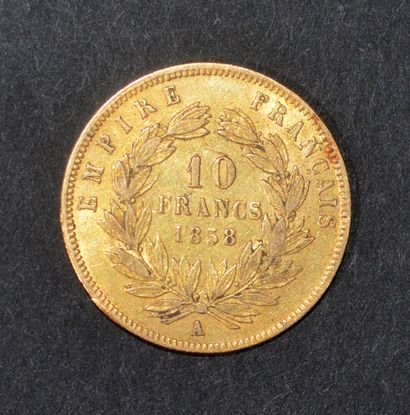 null Une pièce de 10 Francs or Napoléon III 1858