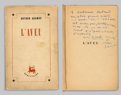 [ARTAUD Antonin] Arthur ADAMOV L'AVEU, Paris, Éditions du Sagittaire, 1946, In-12...