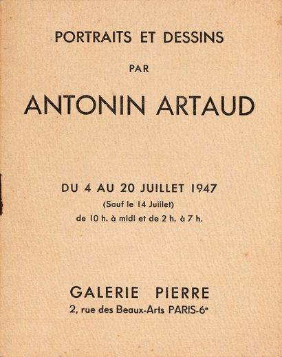 ARTAUD Antonin PORTRAITS ET DESSINS PAR ANTONIN ARTAUD, Paris, Galerie Pierre, 1947,...
