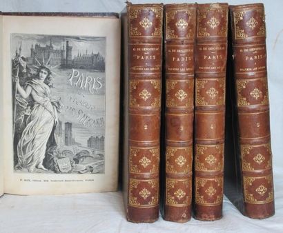 null GOURDON DE GENOUILLAC.Paris à travers les sièces. Paris Rey, 1879, cinq volumes...