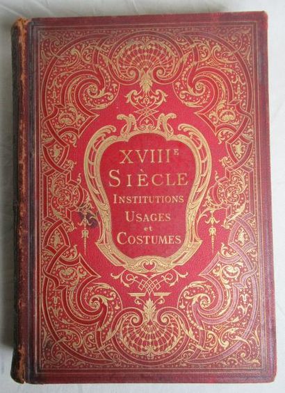 null XVIIIe siècle, Institutions, Usages et Costumes. France, 1700-1789 1vol. relié....