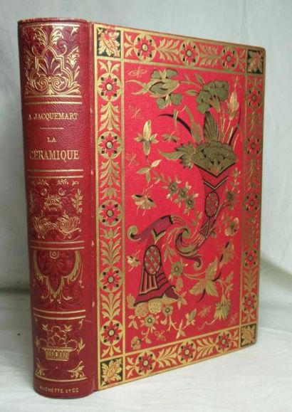 null JACQUEMART. Histoire de la céramique. Paris, Hachette, 1875, petit in-4, 750...