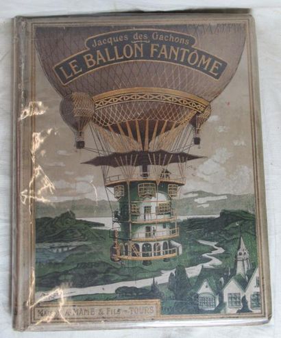 null CARTONNAGE : "Le ballon fantôme" par Jacques des Gachons illustrations de Robida,...