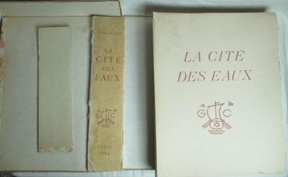 null H. DE REGNIER "La Cité des Eaux" 1 vol. sous emboitage (incomplet) La Trirème,...