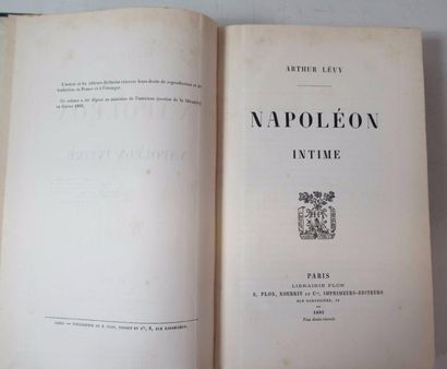 null Arthur LEVY "Napoléon Intime" Un volume relié in-8 avec envoi manuscrit de l'auteur...