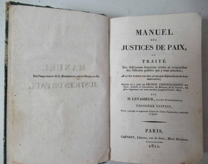 null M. LEVASSEUR "Manuel des Justices de Paix ou Traité des différentes fonctions...