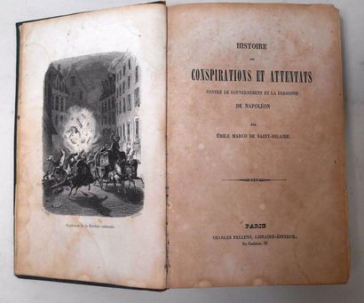 null Emile MARCO DE SAINT-HILAIRE "Histoire des Conspirations et Attentats contre...