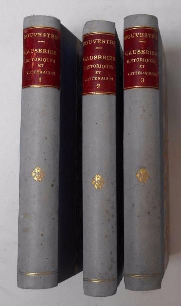 null Emile SOUVESTRE "Causeries historiques et littéraires" Trois volumes reliés...