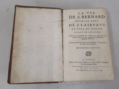 "La Vie de Saint Bernard, premier abbé de Clairvaux" 4e édition, publiée par Antoine...