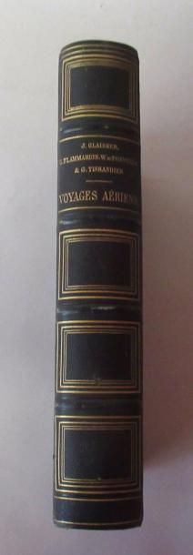 null J.GLAISHER " Voyages Aériens" 1870 un volume 