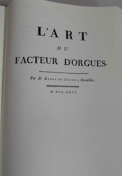 null Dom François BEDOS DE CELLES "L'Art du Facteur d'orgue" Un volume - Réédition...