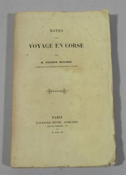 null Prosper MERIMEE "Notes d'un voyage en Corse" Un volume broché - Paris, Fournier...
