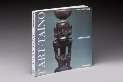 null " ART TAINO " under the direction of KERCHACHE (Jacques). The art of the Taino...