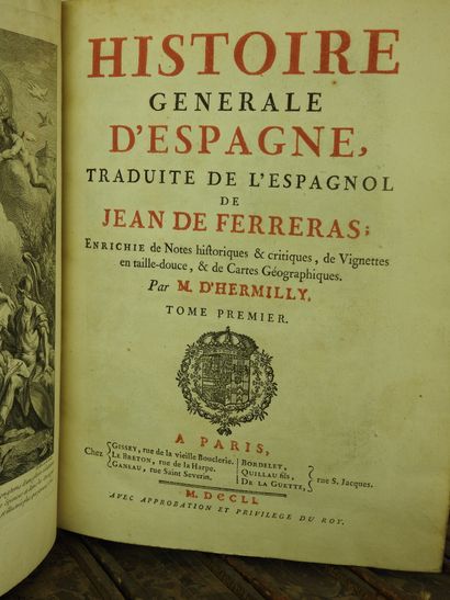 null Histoire générale d'Espagne. Traduite de l'Espagnol par Jean de Ferreras. Enrichie...