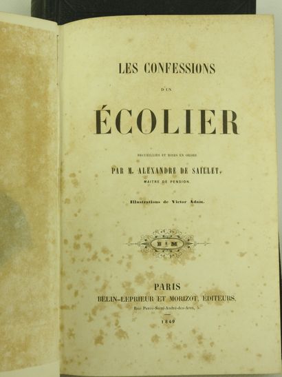 null DEUX VOLUMES XIXème. 



- Alexandre de SAILLET : Les confessions d'un écolier....