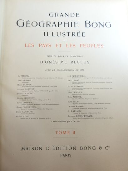 null GRANDE GEOGRAPHIE BONG, illustrée. Les pays et les peuples. Paris, Bong, 1912....