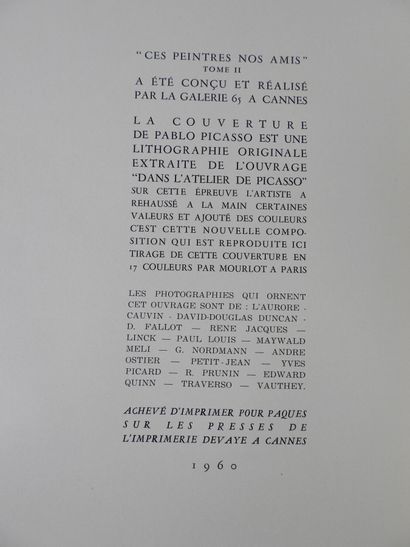 null 
[PICASSO]. DUCLAUD (G.). THESE PAINTERS OUR FRIENDS. Volume II. Cannes, Gallery...