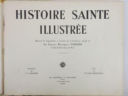 null PINCHON (JP). Histoire Sainte illustrée. Paris, Ed. Blondel La Rougery, 1934....