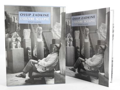 Ossip ZADKINE (1890-1967) : Catalogue raisonné...