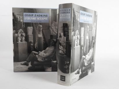 null Ossip ZADKINE (1890-1967) : Catalogue raisonné of the sculpted work by Sylvain...