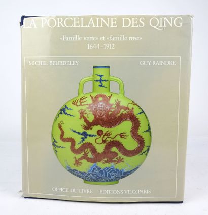 null « LA PORCELAINE DES QING » (famille verte) et (famille rose) 1644-1912. Michel...